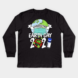 Quarantine Earth Day 2021 Kids Long Sleeve T-Shirt